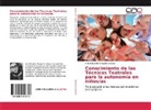 Irma Elizabeth Ronquillo Cabezas - Conocimiento de las Técnicas Teatrales para la autonomía en niños/as