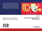 Anj Goyal, Anju Goyal, Kamal Rathore - Intellectual Property Rights: Abstract Book