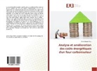 Cyrille Enone Ellah - Analyse et amélioration des coûts énergétiques d'un four carbonisateur
