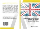Mirjam Aeschbach - Negotiating British Muslim Identity on Twitter