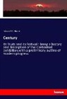 Edward C Bruce, Edward C. Bruce - Century