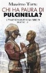 Massimo Torre - Chi ha paura di Pulcinella?