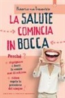 Huberus Treuenfelds - La salute comincia in bocca