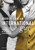 Audrey Carlan - International guy