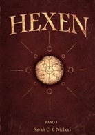 Sarah C E Nieberl, Sarah C. E. Nieberl - Hexen