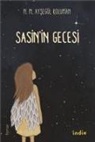 N. M. Aysegül Koluman - Sasinin Gecesi