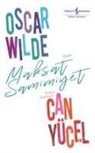 Oscar Wilde - Maksat Samimiyet