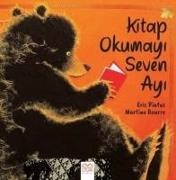 Martine Bourre, Eric Pintus - Kitap Okumayi Seven Ayi