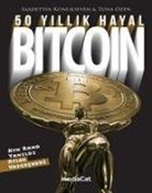 Saadettin Konukseven, Tuna Özen - 50 Yillik Hayal Bitcoin