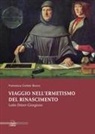 Francesca Cortesi Bosco - Viaggio nell'ermetismo del Rinascimento. Lotto Dürer Giorgione