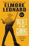 Elmore Leonard - Valdez Is Coming