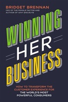 Bridget Brennan - Winning Her Business: How to Transform the Customer Experience