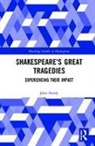 John Hardy - Shakespeare''s Great Tragedies