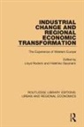 Lloyd Sazanami Rodwin, Lloyd Rodwin, Hidehiko Sazanami - Industrial Change and Regional Economic Transformation
