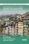 Diane (Iied Archer, Diane Colenbrander Archer, Diane Archer, Archer Diane, Sarah Colenbrander, Colenbrander Sarah... - Responding to Climate Change in Asian Cities
