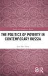 Ann-Mari Satre, Ann-Mari (Uppsala University Satre, Ann-Mari (Uppsala University Sweden) Satre, Ann-Mari Sätre - Politics of Poverty in Contemporary Russia