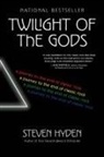 Steven Hyden - Twilight of the Gods