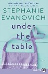 Stephanie Evanovich, Evanovich Stephanie - Under the Table