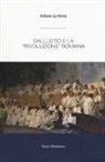 Antonio La Penna - Sallustio e la «rivoluzione» romana