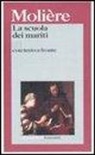 Molière, S. Bajini - La scuola dei mariti. Testo francese a fronte