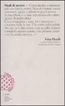 Iona Heath, M. Nadotti - Modi di morire