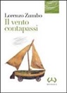 Lorenzo Zumbo - Il vento contapassi