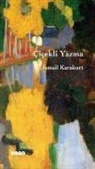 Ismail Karakurt - Cicekli Yazma