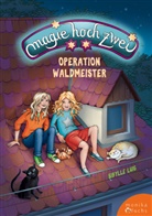 Sibylle Luig, Ulrike Barth-Musil - Magie hoch zwei - Operation Waldmeister