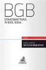 Beate Gsell, Wolfgan Krüger, Wolfgang Krüger, Stephan Lorenz, Stephan Lorenz u a, Christoph Reymann... - BGB Staatshaftung
