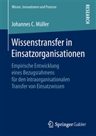 Johannes C. M¿ller, Johannes C Müller, Johannes C. Müller - Wissenstransfer in Einsatzorganisationen