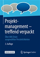 Springe Fachmedien Wiesbaden GmbH, Springer Fachmedien Wiesbaden GmbH, Springer Fachmedien Wiesbaden GmbH - Projektmanagement - treffend verpackt
