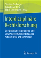 Christian Boulanger, Julik Rosenstock, Julika Rosenstock, Tobias Singelnstein - Interdisziplinäre Rechtsforschung