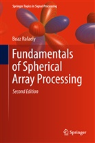 Boaz Rafaely - Fundamentals of Spherical Array Processing