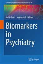 Hall, Hall, Jeremy Hall, Judit Pratt, Judith Pratt - Biomarkers in Psychiatry