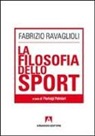 Fabrizio Ravaglioli, P. Palmieri - La filosofia dello sport