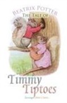Beatrix Potter - The Tale of Timmy Tiptoes