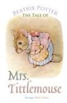 Beatrix Potter - The Tale of Mrs. Tittlemouse