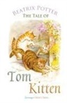 Beatrix Potter - The Tale of Tom Kitten