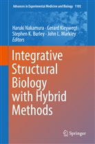 Stephen Burley, Stephen K. Burley, Stephen K Burley et al, Gerar Kleywegt, Gerard Kleywegt, John L. Markley... - Integrative Structural Biology with Hybrid Methods