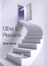 Olivier Mazzon - Oltre il pensiero