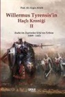 Ergin Ayan - Willermus Tyrensisin Hacli Kronigi 2