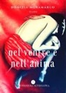 Domizia Moramarco, P. Pomati - Nel ventre e nell'anima