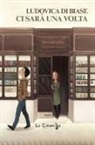Ludovica Di Biase - Ci sarà una volta