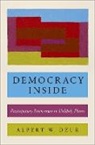 Albert W. Dzur, Albert W. (Associate Professor of Political Dzur, Dzur Albert W. - Democracy Inside
