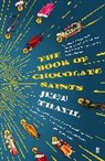 Jeet Thayil, Thayil Jeet, Jeet Thayl - The Book of Chocolate Saints