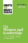 Harvard Business Review, Sylvia Ann Hewlett, Herminia Ibarra, Ibarra Herminia, Harvard Business Review Press, Harvard Business Review... - On Women and Leadership