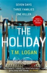 T M Logan, T. M. Logan, T.M. Logan, Tm Logan, Tim Utton - The Holiday