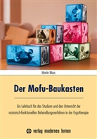 Marti Klaus, Martin Klaus, Sabiene Klaus - Der Mofu-Baukasten, m. DVD-ROM