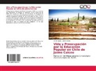 Jaime Caiceo, Estela Soc¿, Estel Socías, Estela Socías - Vida y Preocupación por la Educación Popular en Chile de Jaime Caiceo