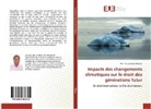 Koffi Kougnohoè Bitibaya - Impacts des changements climatiques sur le droit des générations futur